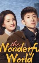 The Wonderful World 2025 Çin