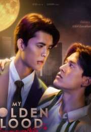 My Golden Blood 2025 Tayland